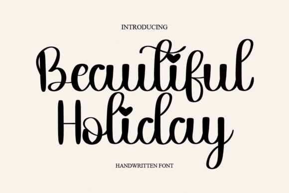 Beautiful Holiday: A Romantic Handwritten Font for Branding