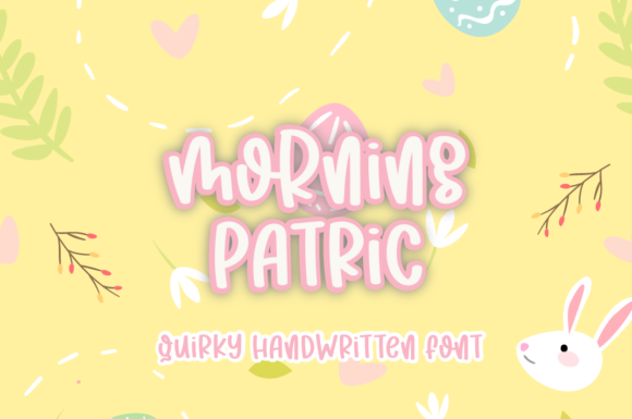 Morning Patric: A Friendly Handwritten Font for Versatile Branding