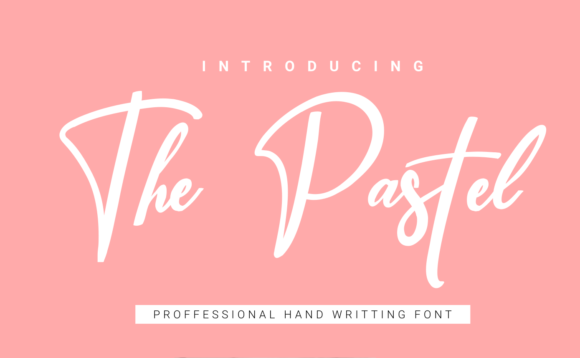 The Pastel: A Handwritten Font for Modern Marketing